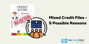 Mixed Credit Files scaled 1