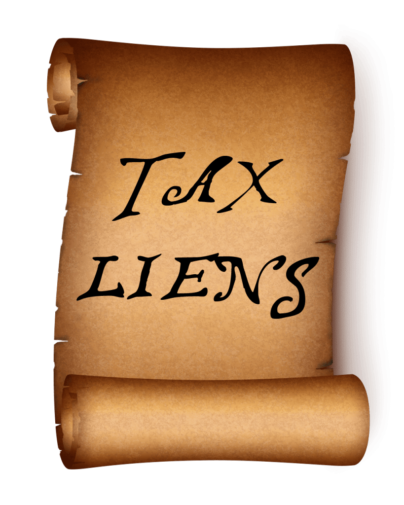 Tax Liens could cause you not to qualify for a mortgage.