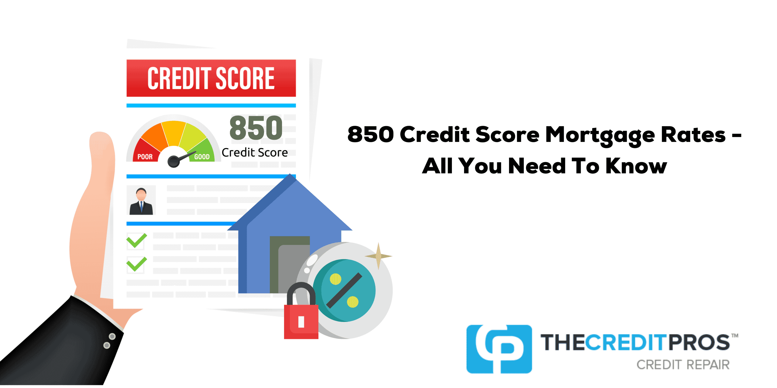 850 credit score mortgage rates