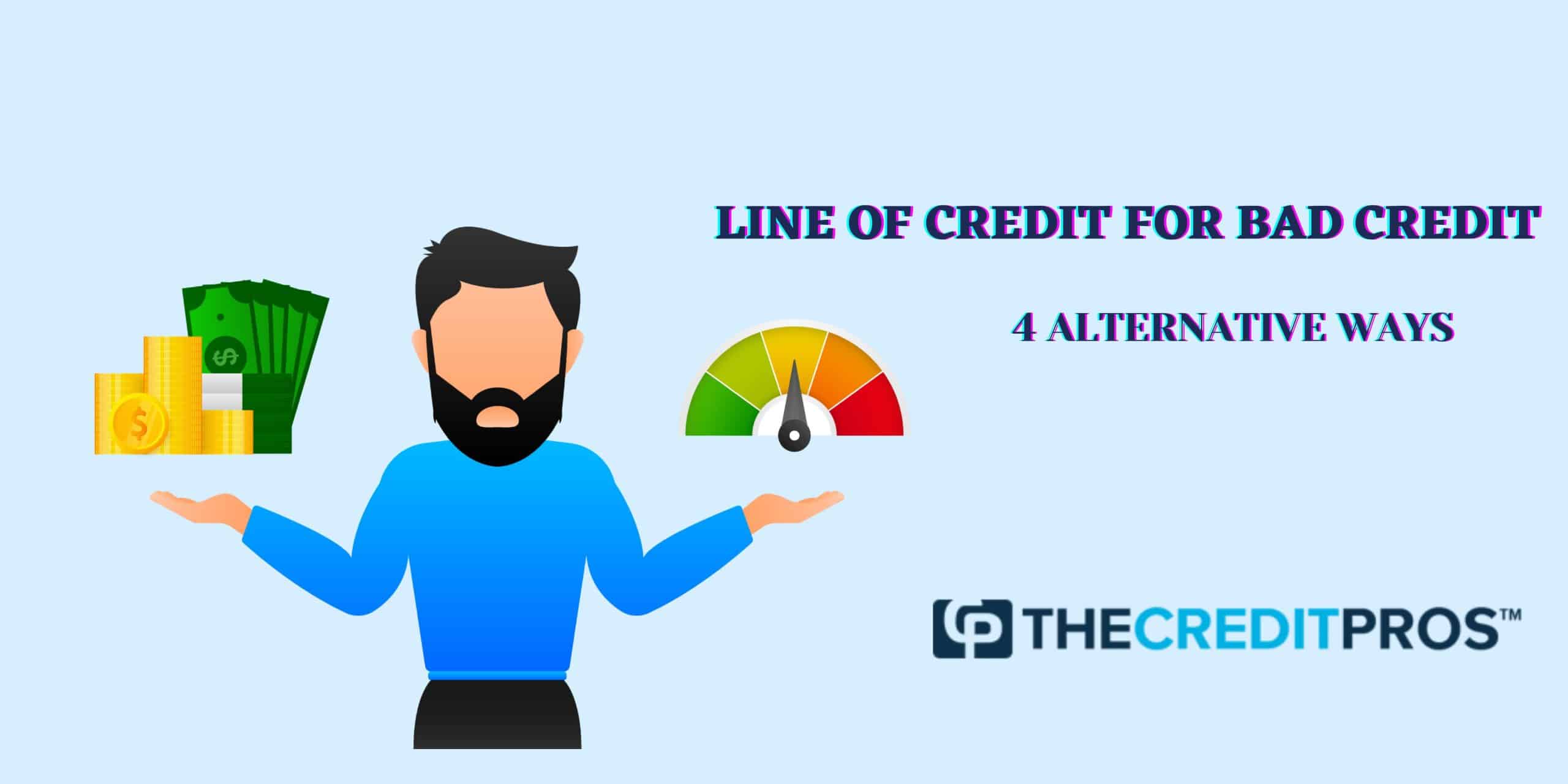 Line of Credit For Bad Credit (1)