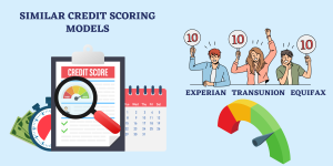 FICO 10T- Similar Credit Scoring Models