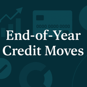 end-of-year credit moves