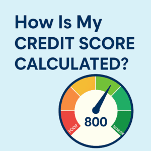 how credit scores calculated