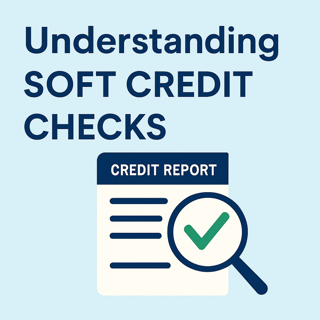 Understanding Soft Credit Checks and Their Impact on Credit Score 2 Understanding Soft Credit Checks and Their Impact on Credit Score