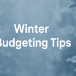 Winter Budgeting Tips: Manage Heating Costs Without Hurting Your Credit Score 1 winter budgeting tips