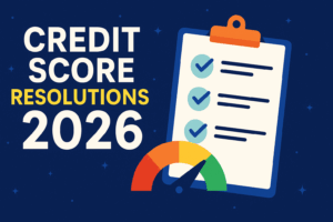 credit score resolutions 2026