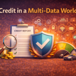 Credit in a Multi-Data World 1 Multi Data Credit Scoring